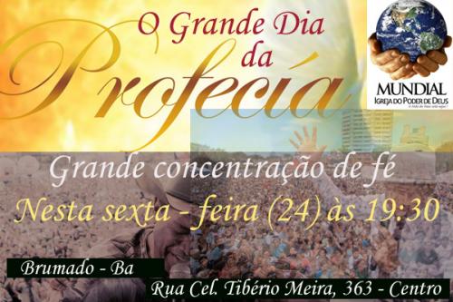 A Igreja Mundial do Poder de Deus realizará 'O Grande dia da profecía'