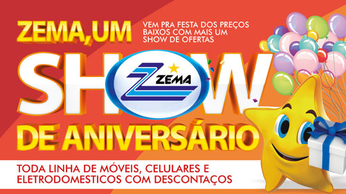 A Zema faz aniversário e presenteia você com os menores preços do Brasil